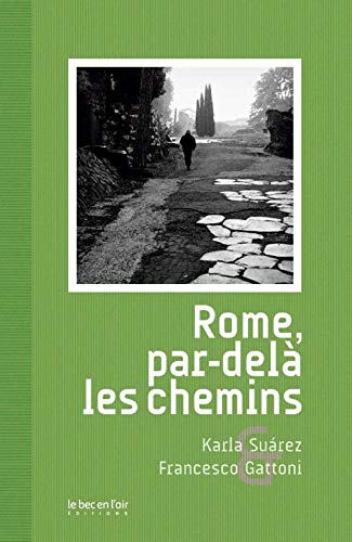 Rome, par-delà les chemins (Collatéral)