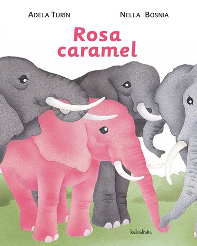 Rosa Caramel (Llibres per a somniar)