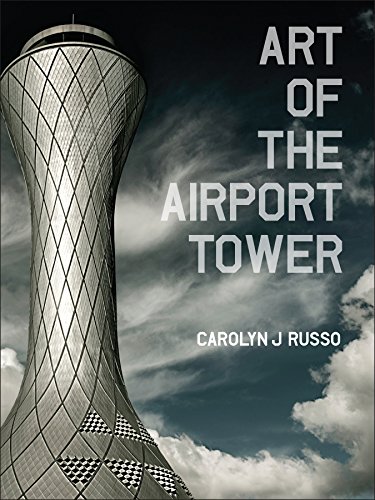 Russo, C: Art of the Airport Tower