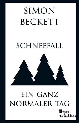 Schneefall & Ein ganz normaler Tag (German Edition)