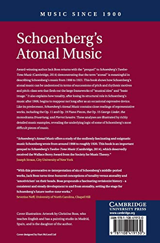 Schoenberg's Atonal Music: Musical Idea, Basic Image, and Specters of Tonal Function (Music since 1900)