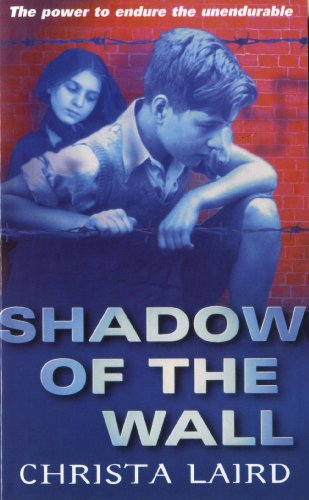 Shadow Of The Wall (English Edition)