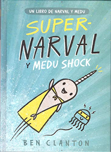 Supernarval y Medu Shock (Juventud Cómics)