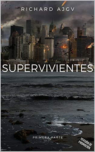 SUPERVIVIENTES (SUPERVIVIENTES - Versión de promoción)