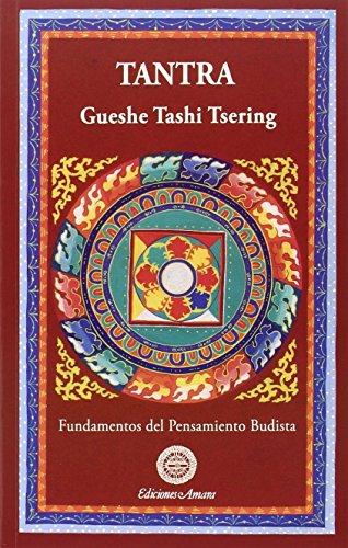 Tantra. Fundamentos Del Pensamiento Budista