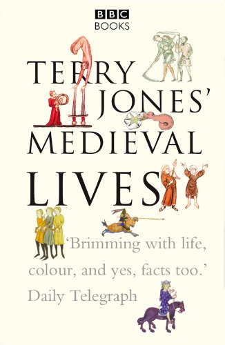 Terry Jones' Medieval Lives (English Edition)