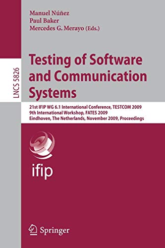 Testing of Software and Communication Systems: 5826 (Lecture Notes in Computer Science)