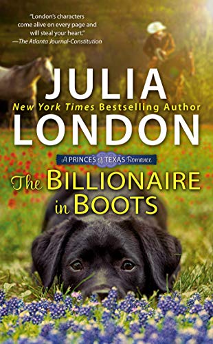 The Billionaire in Boots (The Princes of Texas Book 3) (English Edition)