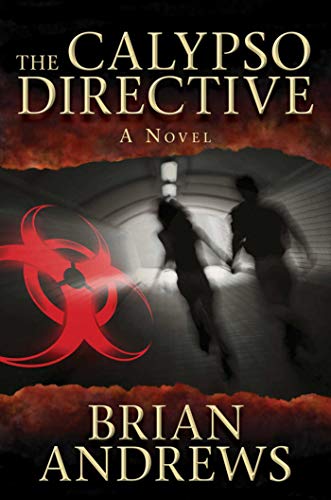 The Calypso Directive: A Novel (Think Tank) (English Edition)