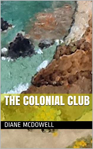 The Colonial Club (English Edition)