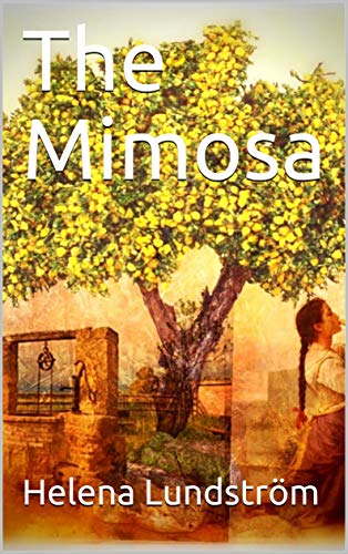 The Mimosa (English Edition)