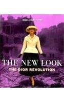 The New Look: The Dior Revolution