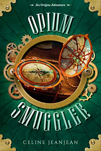 The Opium Smuggler: A Quirky Steampunk Fantasy Series (The Viper and the Urchin Book 7) (English Edition)