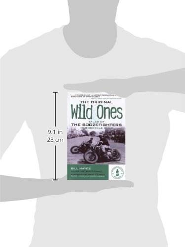 The Original Wild Ones: Tales of the Boozefighters Motorcycle Club