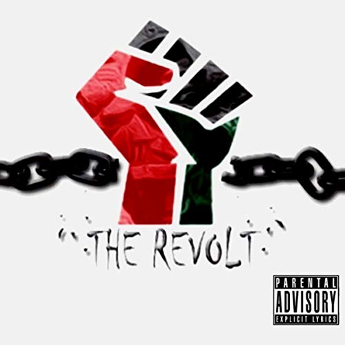 The Revolt [Explicit]