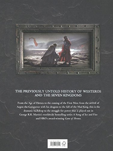 The World Of Ice And Fire: The Official History of Westeros and the World of a Game of Thrones (Song of Ice & Fire)