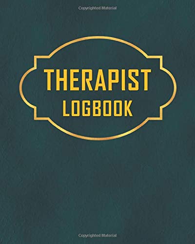 THERAPIST LOGBOOK: Record Appointments, Treatment Plans, Therapy Interventions, actions Log And Notes With Elegant Leather cover