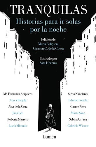 Tranquilas: Historias para ir solas por la noche