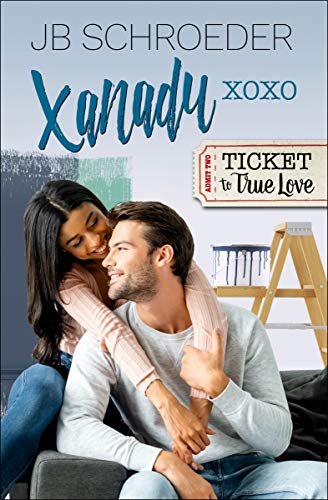 Xanadu XOXO (Ticket to True Love) (English Edition)