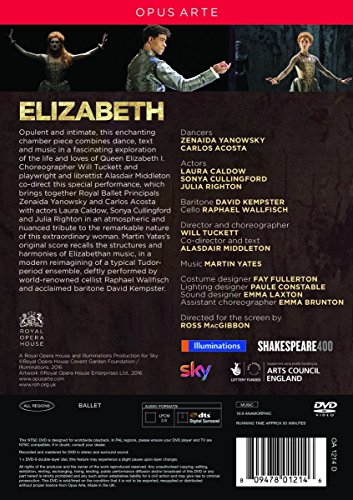 YATES, M: Elizabeth (Royal Ballet, 2016) (NTSC) [DVD]