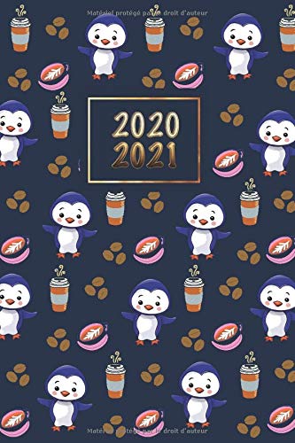 2020-2021: Agenda Planificateur Mensuelle et Semainier de Août 2020 à Décembre 2021 Pingouin et Tasses à Café