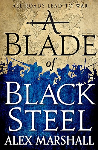 A Blade Of Black Steel (Crimson Empire)