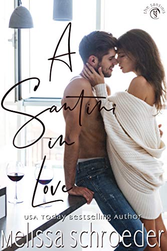 A Santini in Love (The Santinis Book 5) (English Edition)