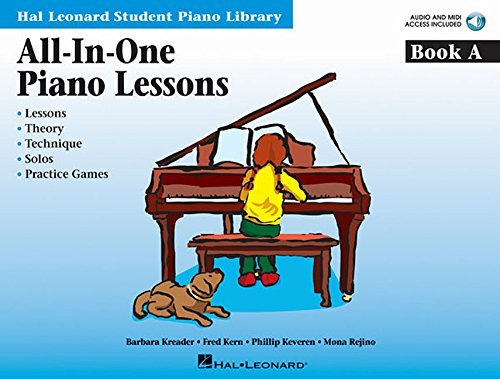 All-in-One Piano Lessons Book A (Hal Leonard Student Piano Library (Songbooks)) by Kern, Fred, Kreader, Barbara, Keveren, Phillip, Rejino, Mona (2009) Paperback