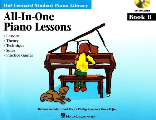 All-In-One Piano Lessons Book B (Hal Leonard Student Piano Library (Songbooks)) by Kern, Fred, Kreader, Barbara, Keveren, Phillip, Rejino, Mona (2009) Paperback