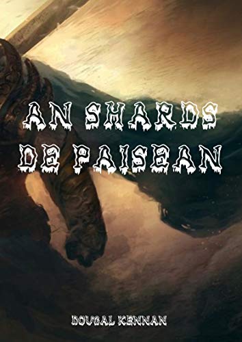 An shards de paisean (Irish Edition)