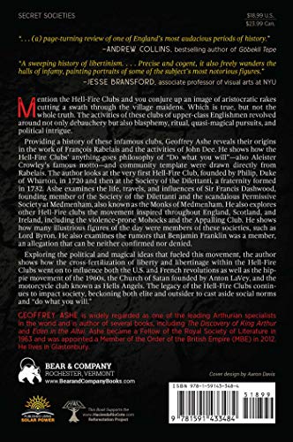 Ashe, G: Secret History of the Hell-Fire Clubs: From Rabelais and John Dee to Anton Lavey and Timothy Leary