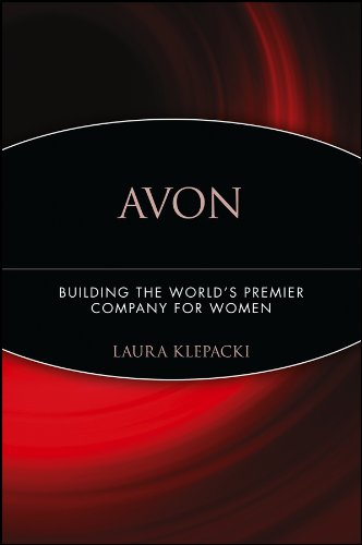 Avon: Building The World's Premier Company For Women (English Edition)