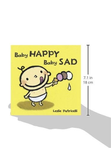 Baby Happy Baby Sad (Leslie Patricelli Boardbooks)