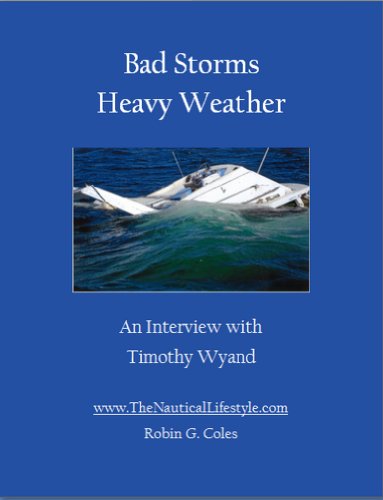 Bad Storms Heavy Weather (Boating Secrets: 127 Top Tips Book 6) (English Edition)
