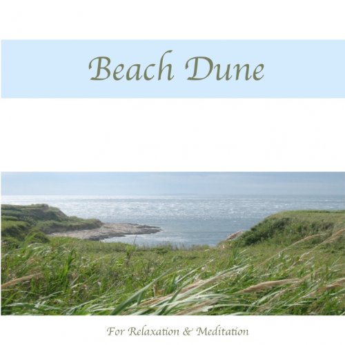 Beach Dune (For Relaxation & Meditation)