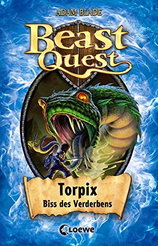 Beast Quest 54 - Torpix, Biss des Verderbens