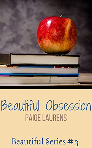 Beautiful Obsession (Beautiful Torment Book 3) (English Edition)