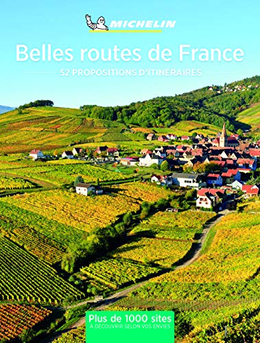 Belles routes de France : 52 escapades en France (GUIDES PRATIQUES (42683))