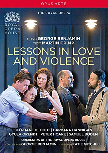 Benjamin, G.: Lessons in Love and Violence [Opera] (Royal Opera House, 2018) (NTSC) [DVD]