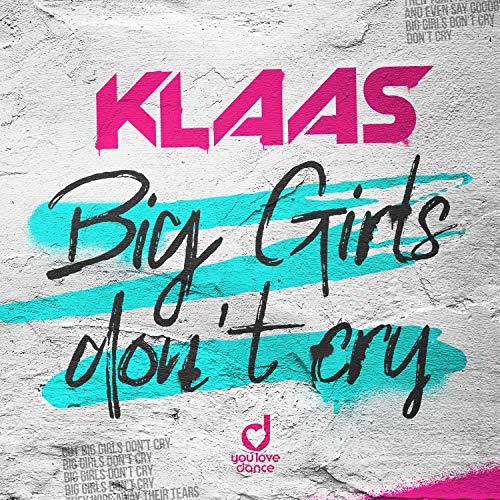Big Girls Don't Cry (Extended Mix)