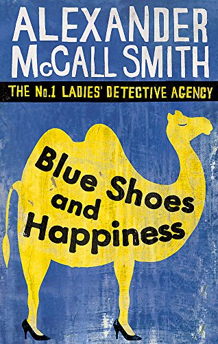 BLUE SHOES HAPPINESS (No. 1 Ladies' Detective Agency)
