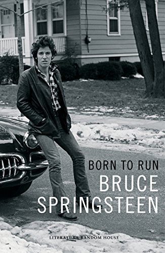 Born to Run (edición en lengua española): Memorias (Literatura Random House)