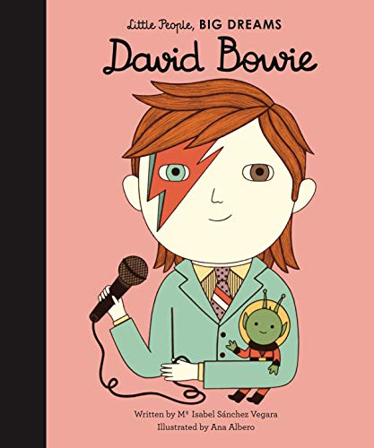 David Bowie (Little People, BIG DREAMS Book 26) (English Edition)