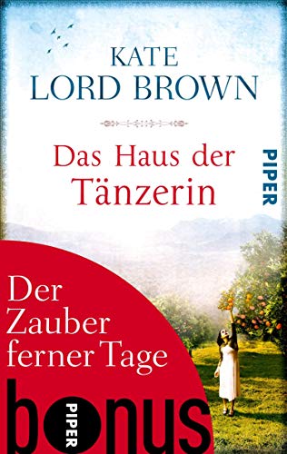 Der Zauber ferner Tage: Bonus zu Kate Lord Browns DAS HAUS DER TÄNZERIN (German Edition)