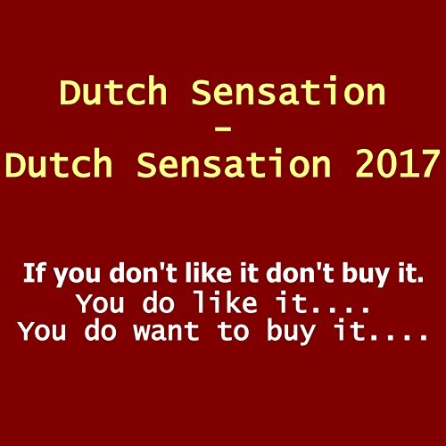 Dutch Sensation 2017