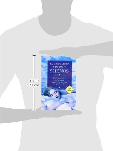 El gran libro de los sueños: guía completa del mundo místico y mágico de los sueños: Guia Completa del Mundo Mistico y Magico de los Sue~nos (MAGIA Y OCULTISMO)