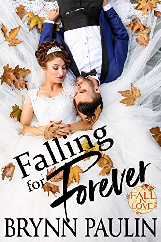 Falling For Forever (Fall In Love Forever Safe Book 9) (English Edition)