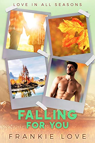 Falling For You (Love In All Seasons Book 2) (English Edition)