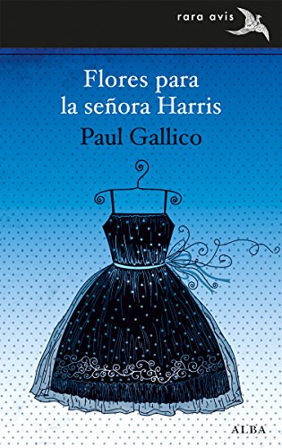 Flores para la señora Harris (Rara Avis nº 26)