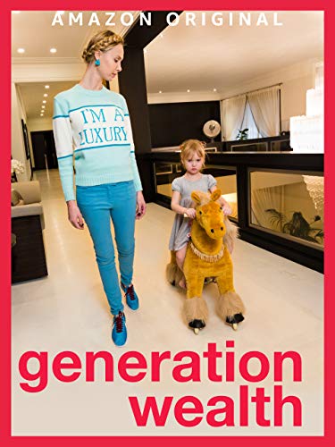 Generation Wealth